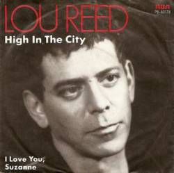 Lou Reed : High in the City